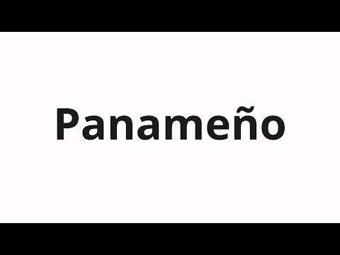 How to pronounce Panameño