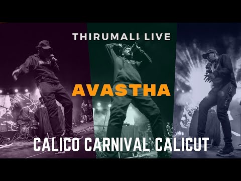 ThirumaLi “Avastha” Live Performance at "Calicocarnival" | Calicut