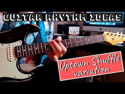 Uptown Shuffle | Guitar Rhythms 1