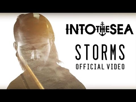 Into The Sea - Storms (Official Video)