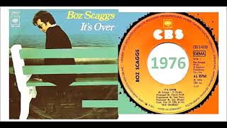 Boz Scaggs - It&#39;s Over