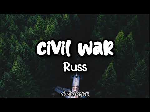 Russ - Civil War (Lyrics / Lyric Video)