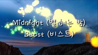 Download lagu Beast (비스트) - Midnight (별 헤는 밤) [Lyrics Hangul/Romanization/Bahasa Indonesia] mp3