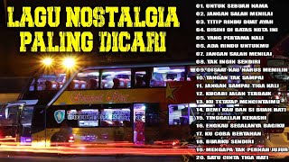 Download lagu LAGU NOSTALGIA PALING DICARI - LAGU KENANGAN TEMAN PERJALANAN - UNTUK SEBUAH NAMA mp3