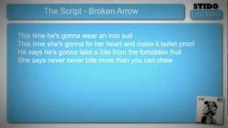 The Script - Broken Arrow Lyric Video