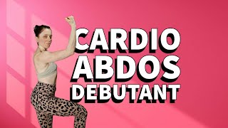 15 MIN CARDIO-ABDOS DÉBUTANT | Séance Express Sans Matériel | Energisant | Ventre Plus Plat
