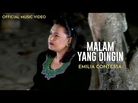 Emilia Contessa - Malam Yang Dingin (Official Music Video)