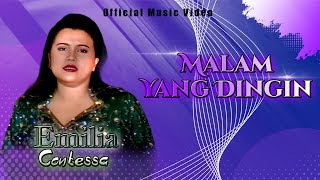 Download lagu Emilia Contessa Malam Yang Dingin... mp3