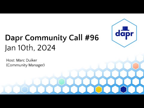 Dapr Community Call - Jan 10th (#96)