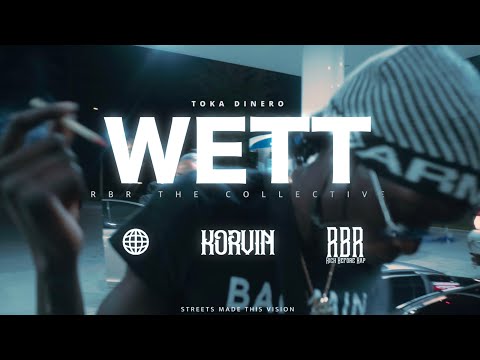 Toka Dinero - WETT (Official Music Video)