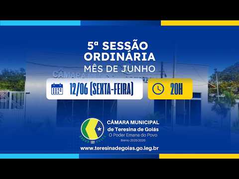 5ª SESSÃO ORDINÁRIA DO MÊS DE JUNHO DE 2026.