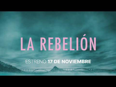 Tráiler La Rebelión