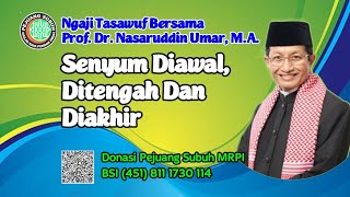 Download lagu KAJIAN TASAWUF 'Bedah Kitab Al Hikam.' | Prof. Dr. K.H. Nasaruddin Umar, M.A.| Selasa, 6 Mei 2025 mp3