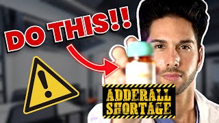 Adderall Shortage 2022 Doctor Shows You How to Get Your Medication ASAP!