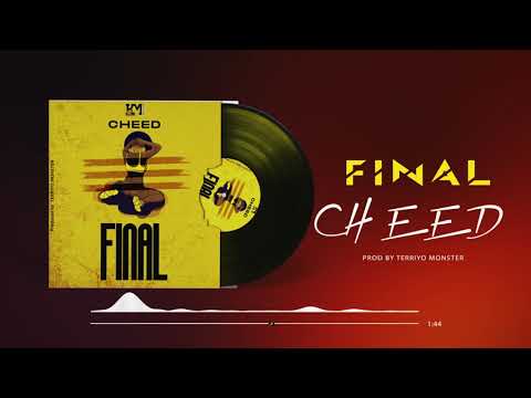 Cheed - Final (Official Audio)