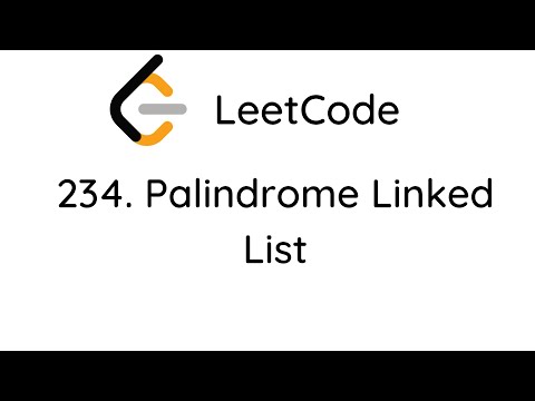 LeetCode 234. Palindrome Linked List (Python)