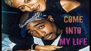 2Pac &amp; Joyce Sims - Come Into My Life (Classic Club Love Song) [HD]
