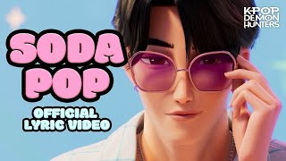 Download lagu 'Soda Pop'  Lyric Video | KPop Demon Hunters | Sony Animation mp3