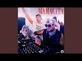 Mamacita