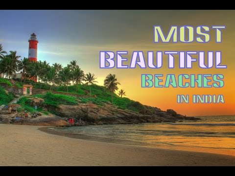 Top 10 Most Beautiful Beaches in India | Best Beaches For Summer Holiday