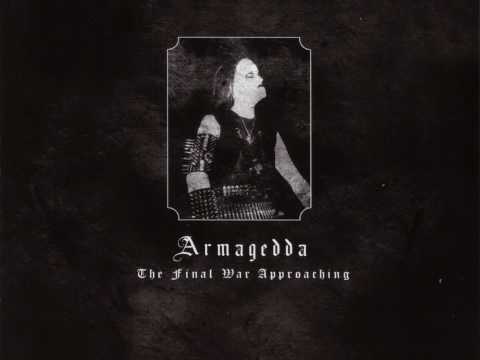 Armagedda - The Final War Approaching
