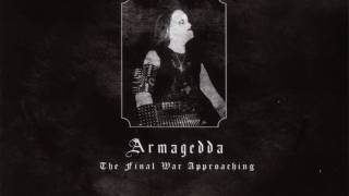 Armagedda - The Final War Approaching