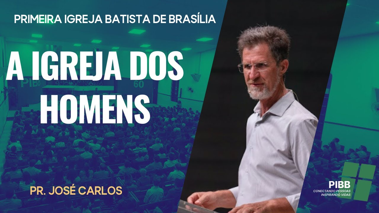 A igreja dos homens I Pr. José Carlos I 10/03/2024 - Noite