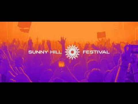 Sunnyhill Festival- Tirana 2022 @DjDropG