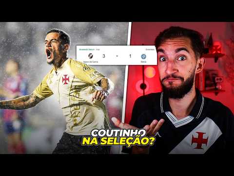 Vasco 3 x 1 Bahia - COUTINHO VOLTOU AO PRIME?