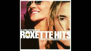 Roxette - The Centre of the Heart