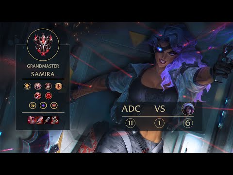 Samira VS Kai'sa - BOT - Season 11