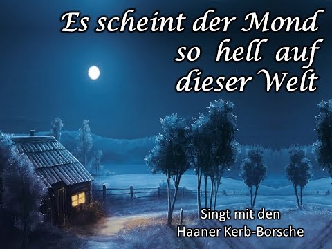 Es scheint der Mond so hell - Haaner Kerb-Borsche