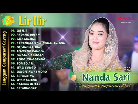 NANDA SARI - LIR ILIR - PADANG BULAN | KOMPILASI VIDEO LANGGAM CAMPURSARI GAYENG TERBARU 2024