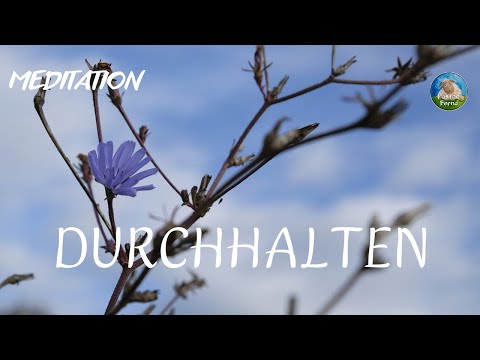 durchhalten - Meditation - Pastor Bernd