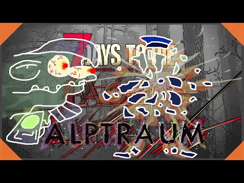 Tag 105 - "Alptraum"- 7 DAYS TO DIE (Alpha 18)(Tag 7 x15)☣
