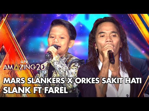 Slank Ft Farel  - Mars Slankers X Orkes Sakit Hati | AMAZING GTV 20