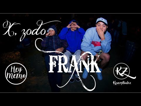 X,zodo -  FRANK ( Video Oficial )