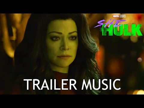 She-Hulk: Attorney at Law Official Trailer Music | HQ VERSION