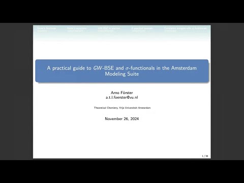 A practical guide to GW-BSE and Sigma-functionals in AMS | Arno Förster | AMS Webinar Series 2024
