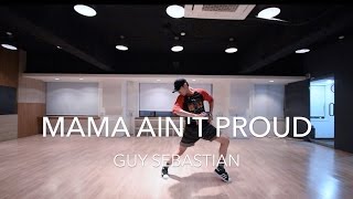 Mama Ain&#39;t Proud - GUY SEBASTIAN | Seung Hyun Choreography