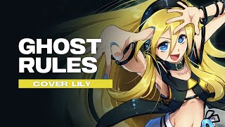 Video thumbnail for 「Lily V3」Ghost Rule | VOCALOID cover by Leah