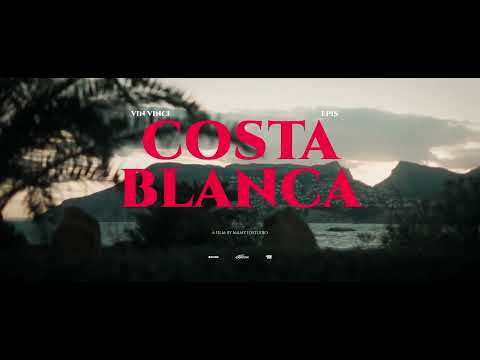 Vin Vinci & Epis - Costa Blanca (prod. Phono CoZaBit)