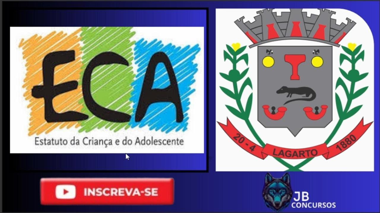 Estatuto da Criança e do Adolescente - GM Lagarto/SE - (Parte I)