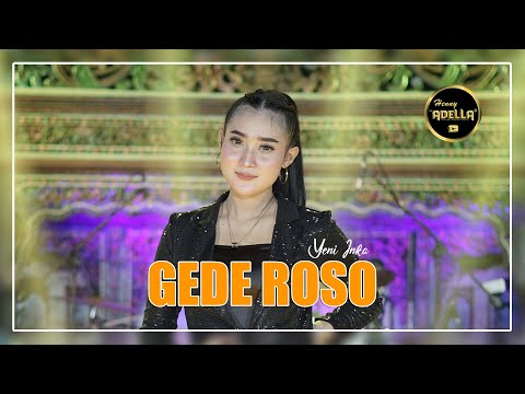 Gede Roso - Yeni Inka - OM ADELLA