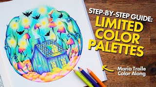 COLORING with a LIMITED PALETTE: A Step-By-Step Guide // Maria Trolle Color Along