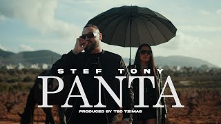 Stef Tony - Panta  (Official Music Video)