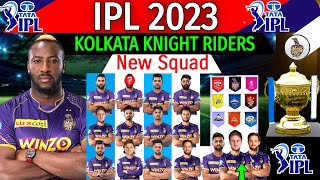 IPL 2023 - Kolkata Knight Riders Squad | Kolkata Best Squad IPL 2023 | IPL 2023 KKR Squad | KKR 2023