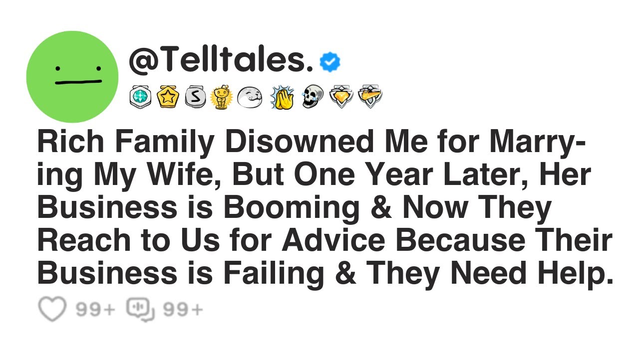 Rich Family Disowned Me for Marrying My Wife, But One Year Later, Her Business is Booming & Now...
