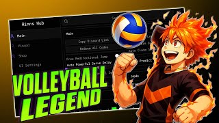 New Volley Ball Legends Script | Auto Powerful Serve, Auto Bump, Ball Hitbox And More [Rinns Hub]