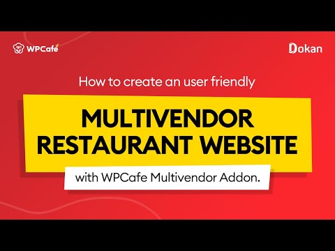 How To Create Multi Vendor Restaurant Food Ordering System in WordPress